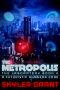 [A Futuristic Dungeon Core 04] • The Metropolis